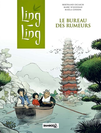 Ling Ling - tome 01: Le bureau des rumeurs