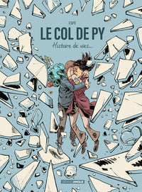 Le Col de Py - histoire complète