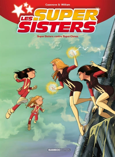 Les Sisters : Les Supersisters