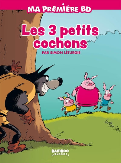 Les 3 petits cochons