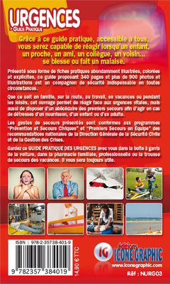 Urgences - Guide Pratique - Premiers Secours de a a Z pour toute la famille