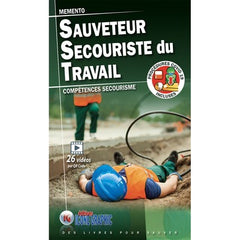 Mémento Sauveteur Secouriste du Travail : Compétences secourisme