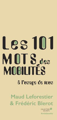 Les 101 mots des mobilités