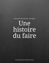 Une histoire du faire
