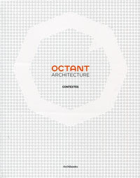 Octant architecture, contextes