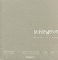 L'essence du lieu  - Les sens du lieu