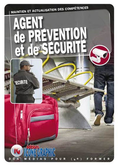 Livre MAC APS - Agent de Prévention et de Sécurité Maintien et Actualisation des Compétences
