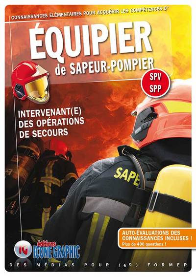 Livre equipier de sapeur-pompier - intervenant(e) des operations de secours