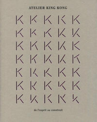 Atelier King Kong