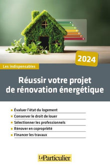 Réussir votre projet de rénovation énergétique
