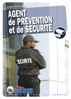 Livre Agent de Prévention et de Sécurité A.P.S. - Formation initiale