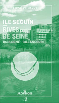 Ile Seguin - Rives de Seine: Boulogne-Billancourt
