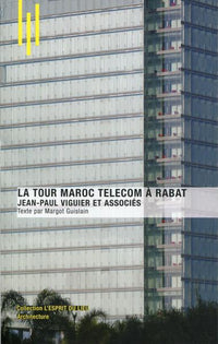 La Tour Maroc Telecom à Rabat