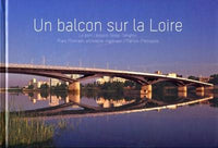Un balcon sur la Loire
