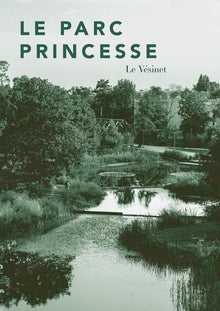 Le Parc Princesse