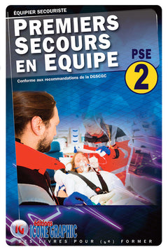 Premiers Secours en Équipe Niveau 2 - PSE2