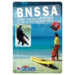 B.N.S.S.A. - Brevet National de Sécurité et de Sauvetage Aquatique
