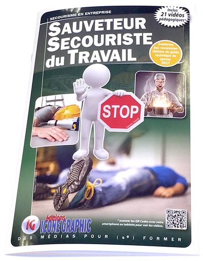 Livre Sauveteur Secouriste du Travail - S.S.T.
