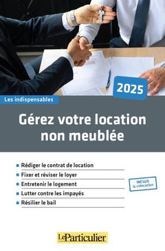 Gérez votre location non meublée