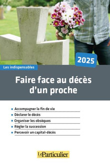 Faire face au décès d'un proche