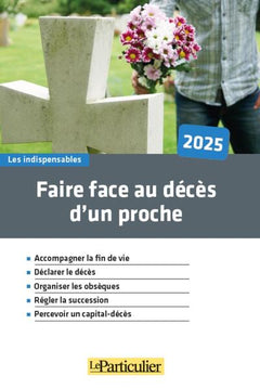Faire face au décès d'un proche