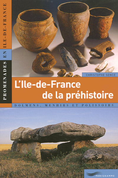 L'ile-de-France de la prehistoire