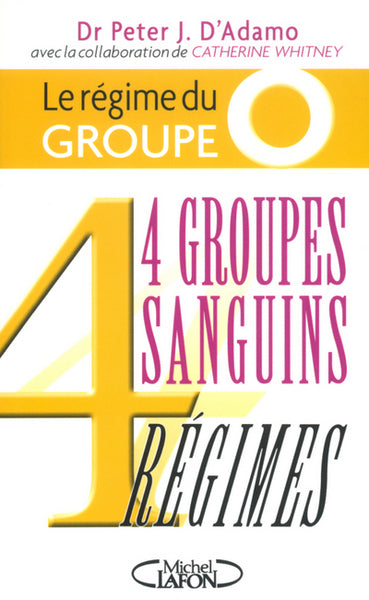 Le régime du groupe O