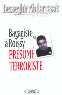 Bagagiste à Roissy présumé terroriste