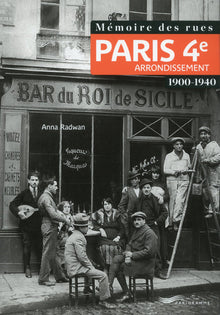 Mémoire des rues - Paris 4e arrondissement (1900-1940)