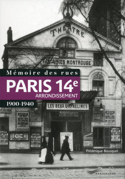 Mémoire des rues - Paris 14e arrondissement