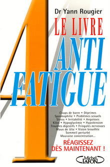 Le livre anti-fatigue