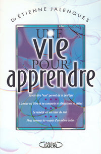 Une vie pour apprendre