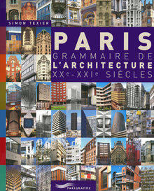 Paris grammaire de l'architecture