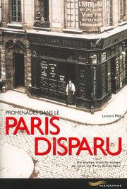 promenades dans le paris disparu