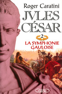La symphonie gauloise