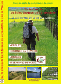 La voie de Vézelay, la Via Lemovicensis