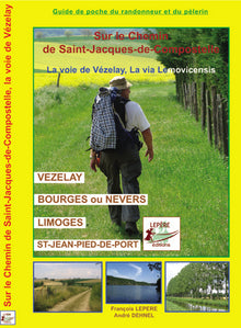 La voie de Vézelay, la Via Lemovicensis