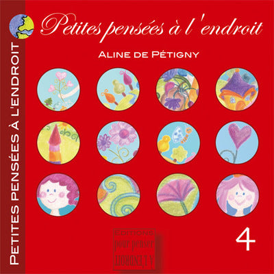 Petites pensées à l'endroit - 4