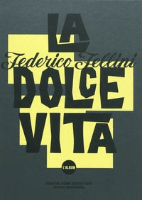 La dolce vita - L'album
