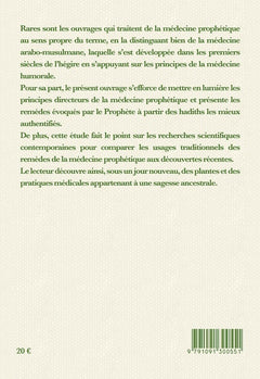 La Médecine prophétique. Approche traditionnelle et recherches contemporaines
