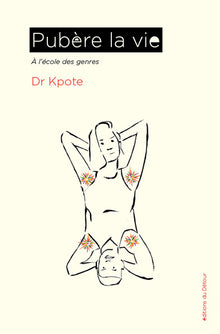 Pubère la vie