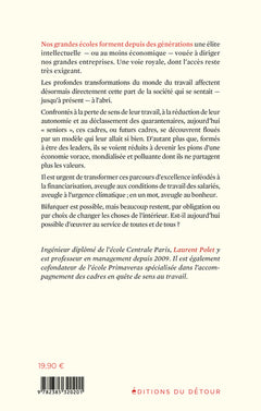 Le pouvoir, le bonheur, le climat: Le désarroi des cadres