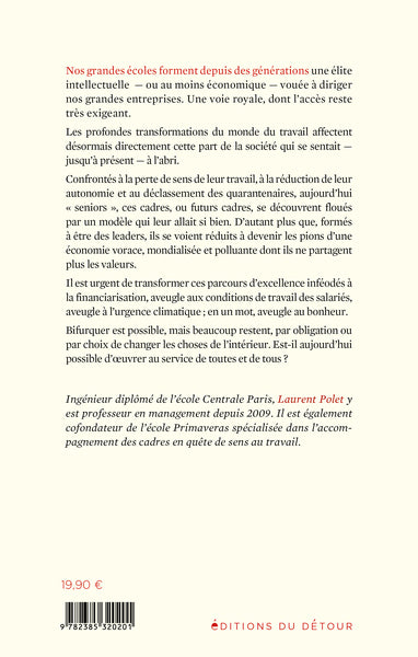 Le pouvoir, le bonheur, le climat: Le désarroi des cadres