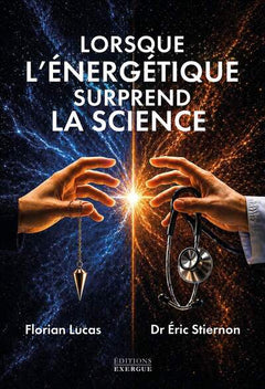 Lorsque l'énergétique surprend la science