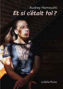 Et si c'était toi ?
