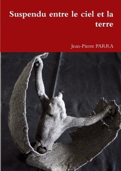 Suspendu entre le ciel et la terre