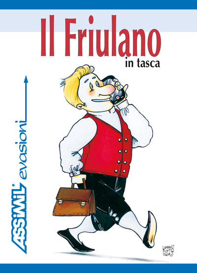 Il friulano in tasca