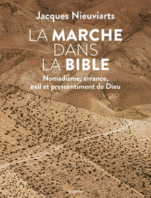 La marche dans la Bible