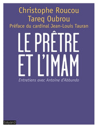 PRETRE ET L'IMAM (LE)
