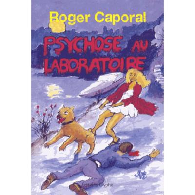 Psychose au laboratoire